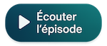 Écouter l'épisode